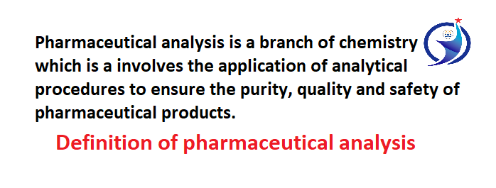 Definition and scope of pharmaceutical analysis, Different techniques of pharmaceutical analysis, Chemical methods, Instrumental methods, best way(1)