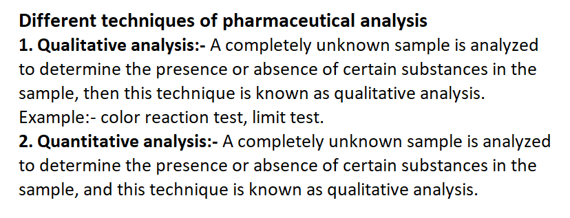 Different techniques of pharmaceutical analysis